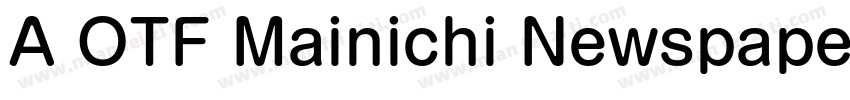 A OTF Mainichi Newspapers M Pro字体转换